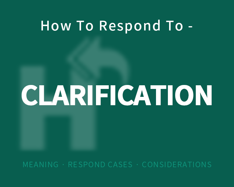 The Best Way To Respond To Clarification How To Respond To the-best-way-to-respond-to-clarification-how-to-respond-to