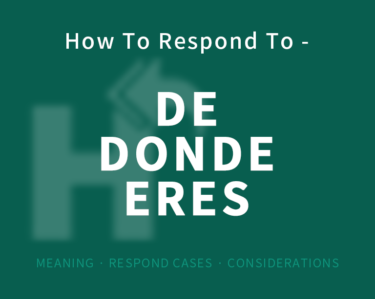 the-best-way-to-respond-to-de-d-nde-eres-in-spanish-how-to